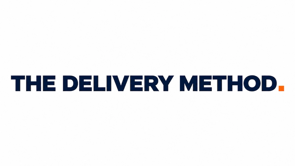 The Delivery Method